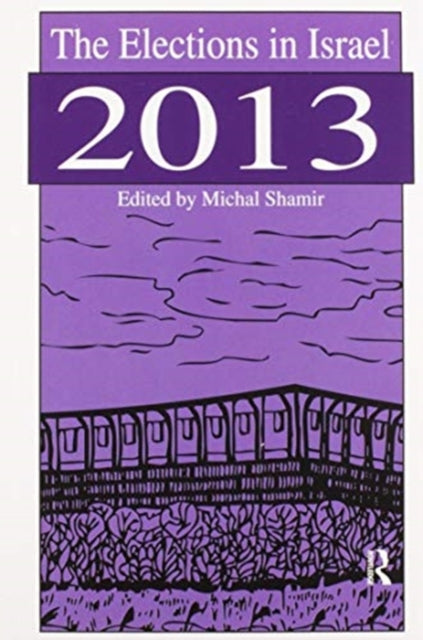 The Elections in Israel 2013