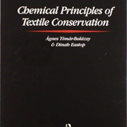Chemical Principles of Textile Conservation