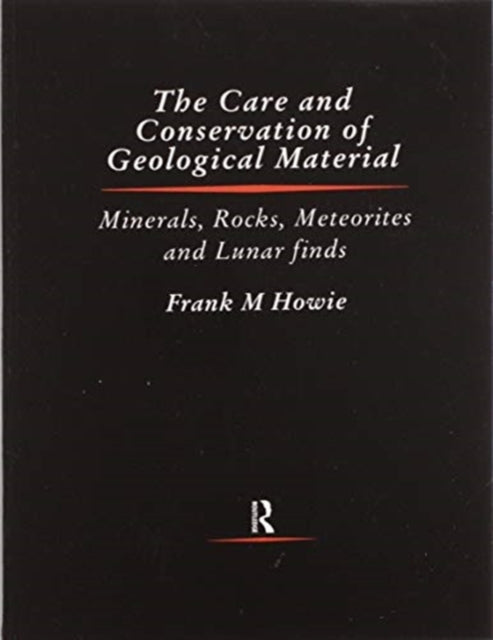 Care and Conservation of Geological Material