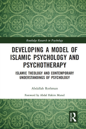 Developing a Model of Islamic Psychology and
