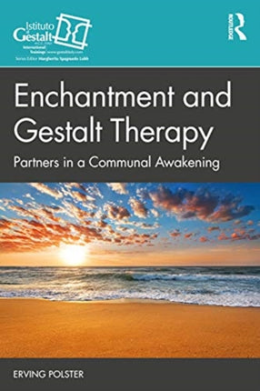 Enchantment and Gestalt Therapy Partners in