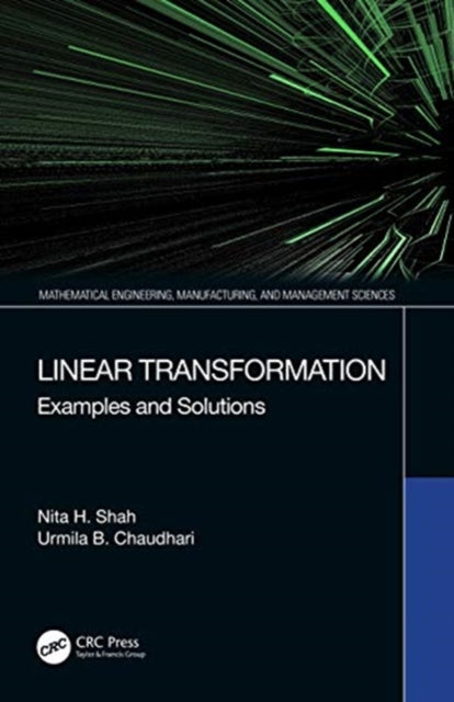 Linear Transformation Examples and Solutions Mathematical Engineering Manufacturing and Management Sciences