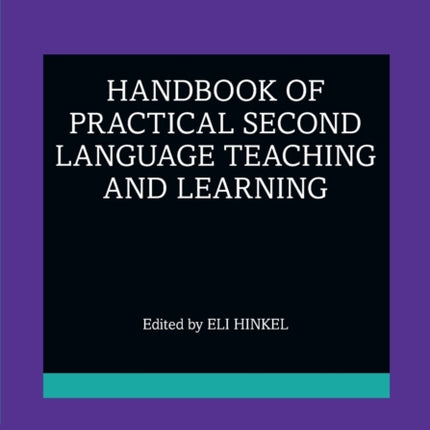 Handbook of Practical Second Language Teaching