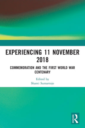 Experiencing 11 November 2018