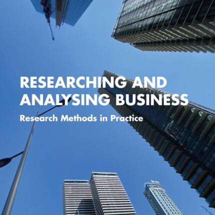 Researching and Analysing Business