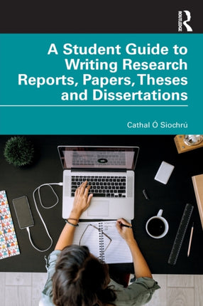 A Student Guide to Writing Research Reports