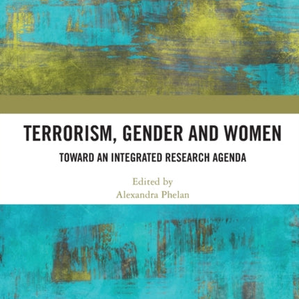 Terrorism Gender and Women