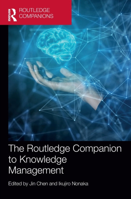 The Routledge Companion to Knowledge Management