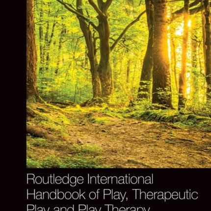 Routledge International Handbook of Play