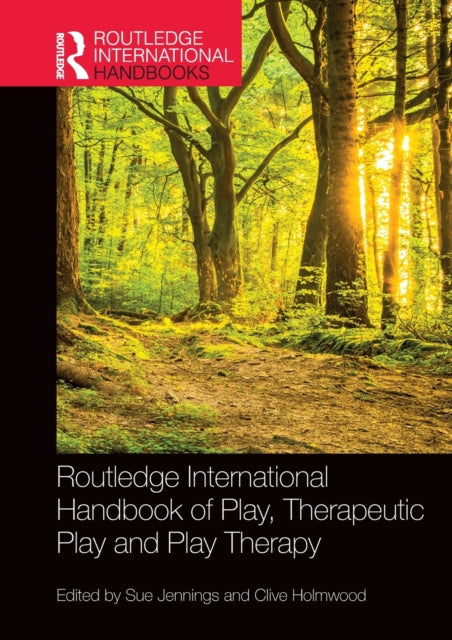Routledge International Handbook of Play