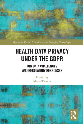 Health Data Privacy under the GDPR