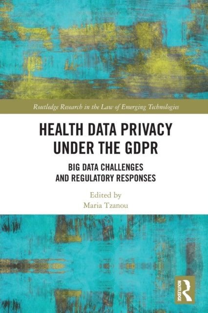 Health Data Privacy under the GDPR