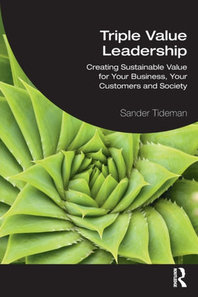 Triple Value Leadership