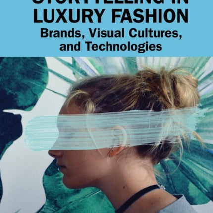 Storytelling in Luxury Fashion