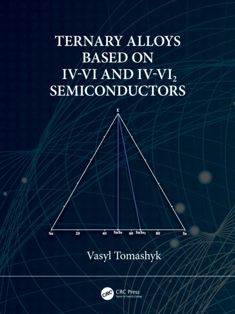 Ternary Alloys Based on IVVI and IVVI2 Semiconductors