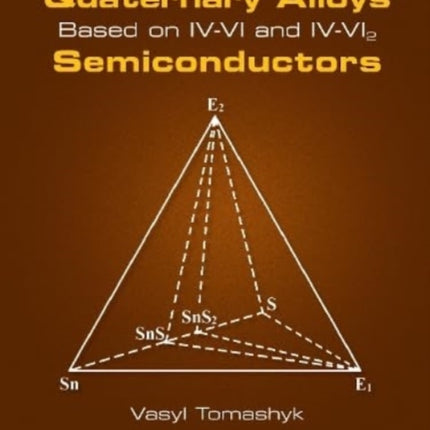 Quaternary Alloys Based on IVVI and IVVI2 Semiconductors