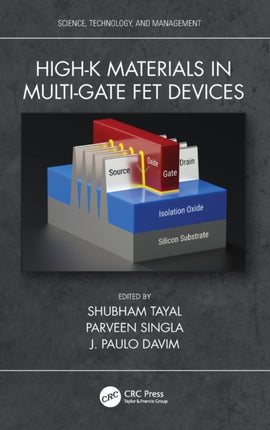 Highk Materials in MultiGate FET Devices