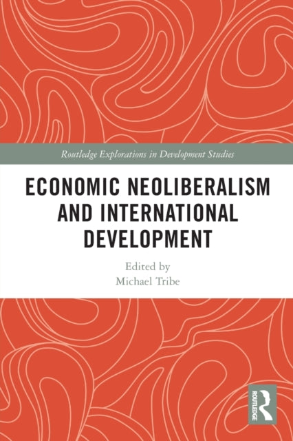 Economic Neoliberalism and International