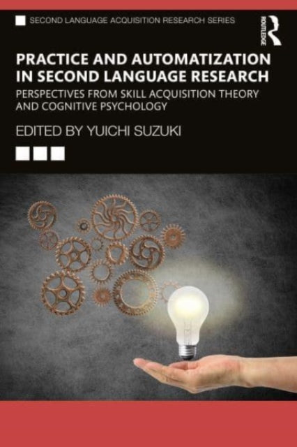 Practice and Automatization in Second Language