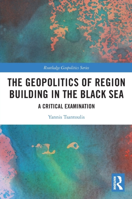 The Geopolitics of Region Building in the Black