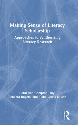 Making Sense of Literacy Scholarship