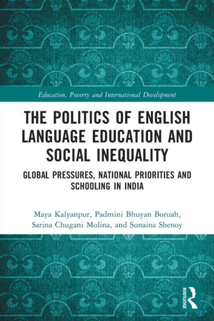 The Politics of English Language Education and