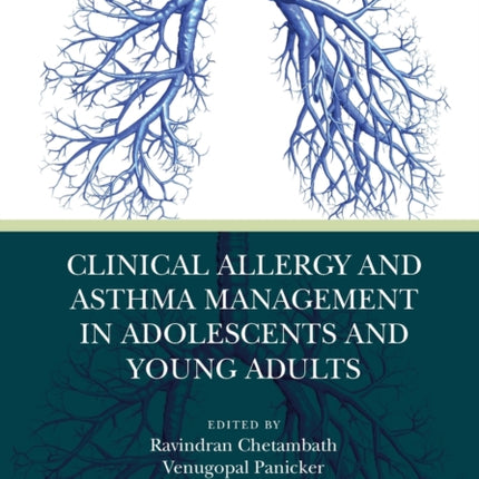 Clinical Allergy and Asthma Management in Adolescents and Young Adults