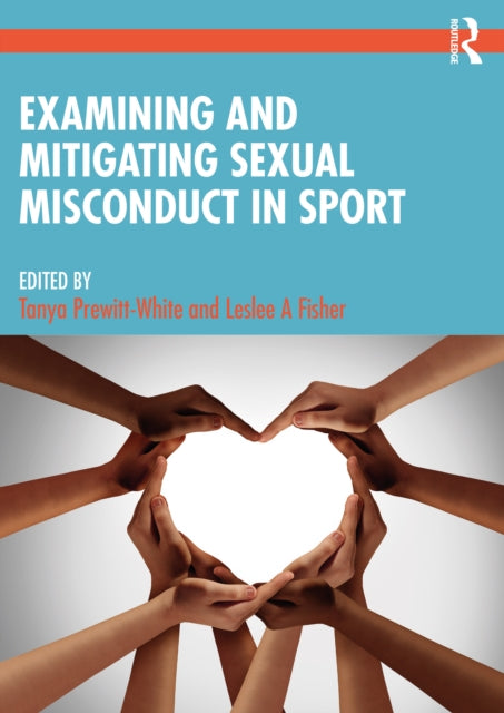 Examining and Mitigating Sexual Misconduct in