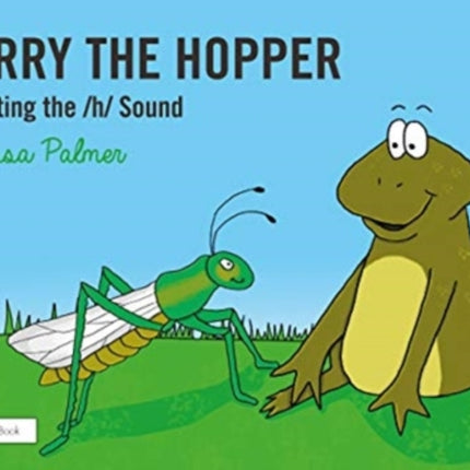 Harry the Hopper: Targeting the h Sound