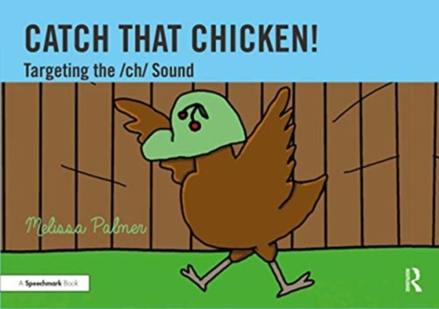 Catch That Chicken!: Targeting the ch Sound