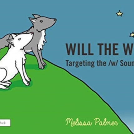 Will the Wolf: Targeting the w Sound