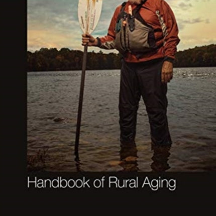 Handbook of Rural Aging