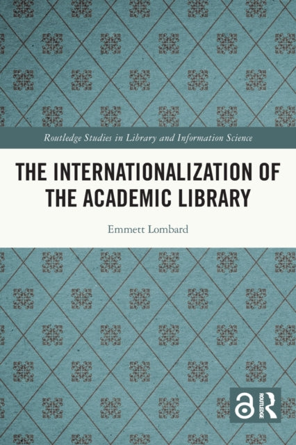 The Internationalization of the Academic Library