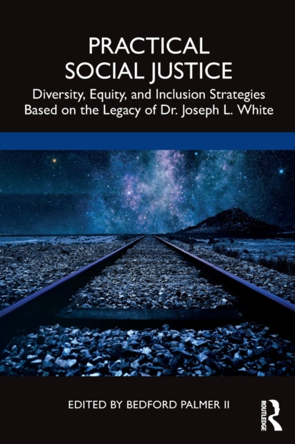 Practical Social Justice