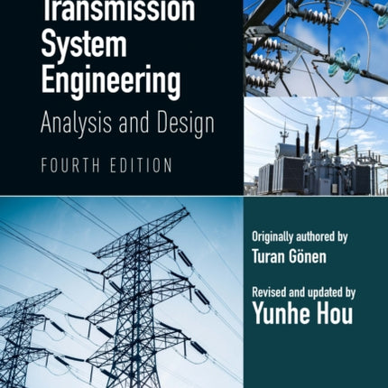 Electrical Power Transmission System Engineering