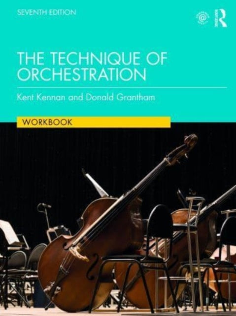 The Technique of Orchestration Workbook