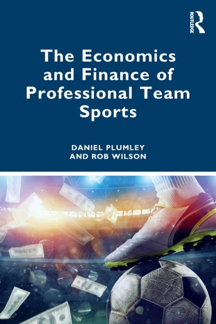 The Economics and Finance of Professional Team