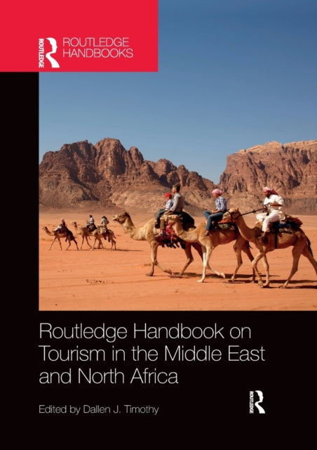 Routledge Handbook on Tourism in the Middle East