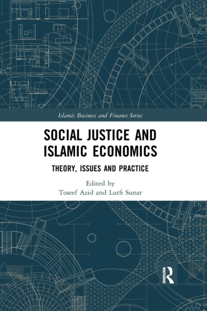 Social Justice and Islamic Economics Theory