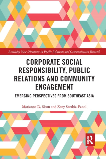 Corporate Social Responsibility Public Relations and Community Engagement