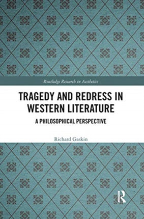 Tragedy and Redress in Western Literature