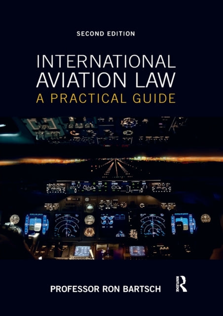 International Aviation Law: A Practical Guide