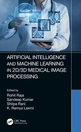 Artificial Intelligence and Machine Learning in 2D3D Medical Image Processing