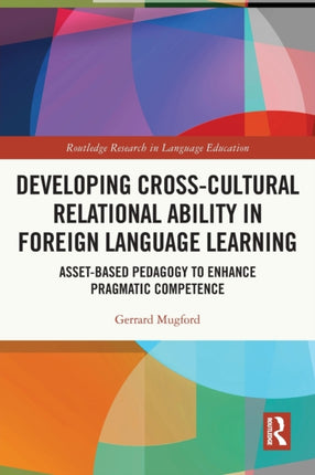 Developing CrossCultural Relational Ability in Foreign Language Learning