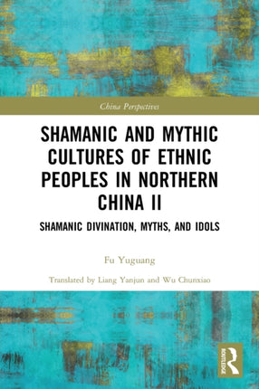 Shamanic and Mythic Cultures of Ethnic Peoples in