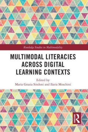 Multimodal Literacies Across Digital Learning