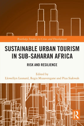 Sustainable Urban Tourism in SubSaharan Africa