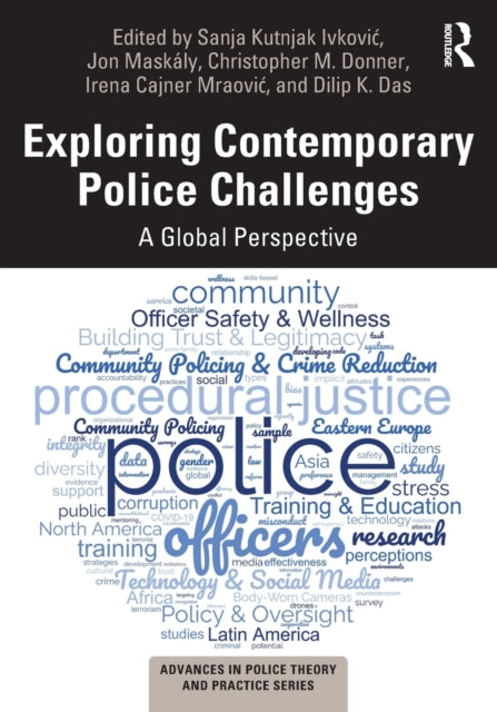 Exploring Contemporary Police Challenges