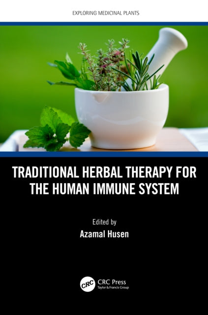 Traditional Herbal Therapy for the Human Immune System