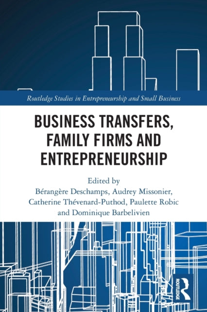 Business Transfers Family Firms and